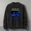 Polerón Polo Acid Wash "What The Fuck Are Perfect Places" - Lorde, vista frontal - Oh My Merch Chile